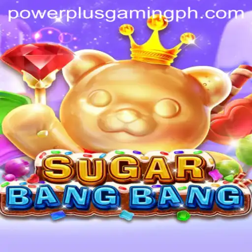 SUGARBANGBANG: A New Era of PowerPlus Gaming