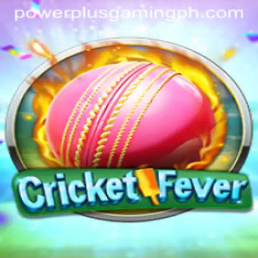 CricketFever: A New Dimension in PowerPlus Gaming