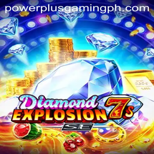Unveiling the Thrills of DiamondExplosion7sSE in the PowerPlus Gaming Universe