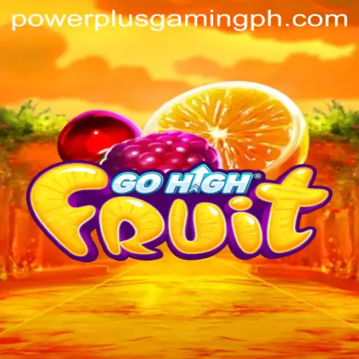 Exploring the Innovative World of GoHighFruit and Powerplus Gaming