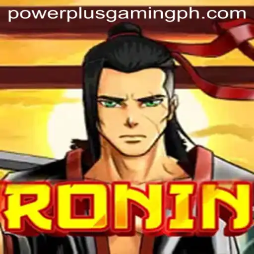 Exploring the Dynamics of Ronin: A Dive into PowerPlus Gaming's Latest Hit